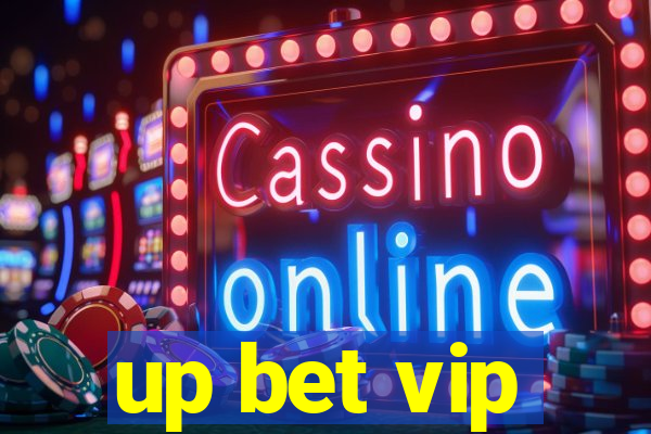 up bet vip